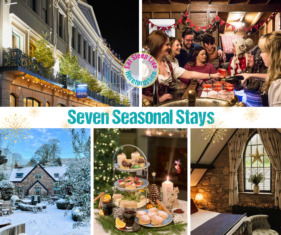 Seven seasonal stays in Herefordshire